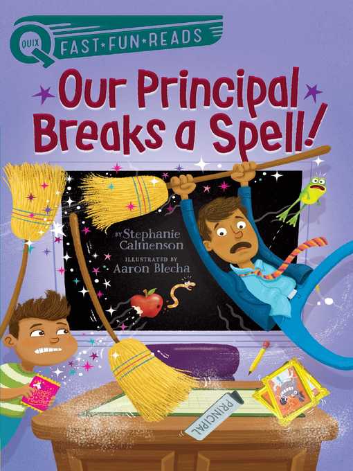Title details for Our Principal Breaks a Spell! by Stephanie Calmenson - Wait list